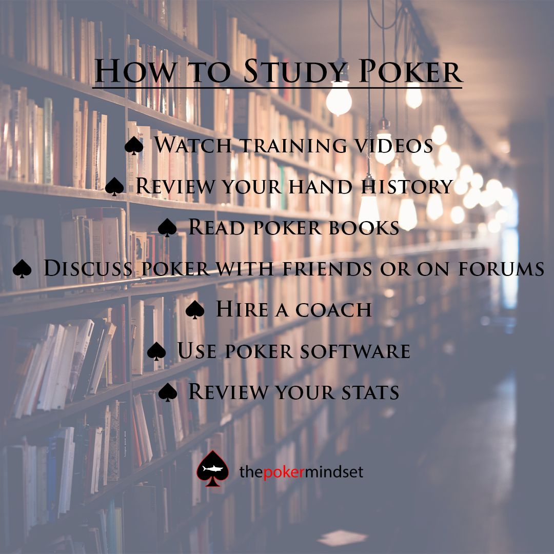 How to study poker