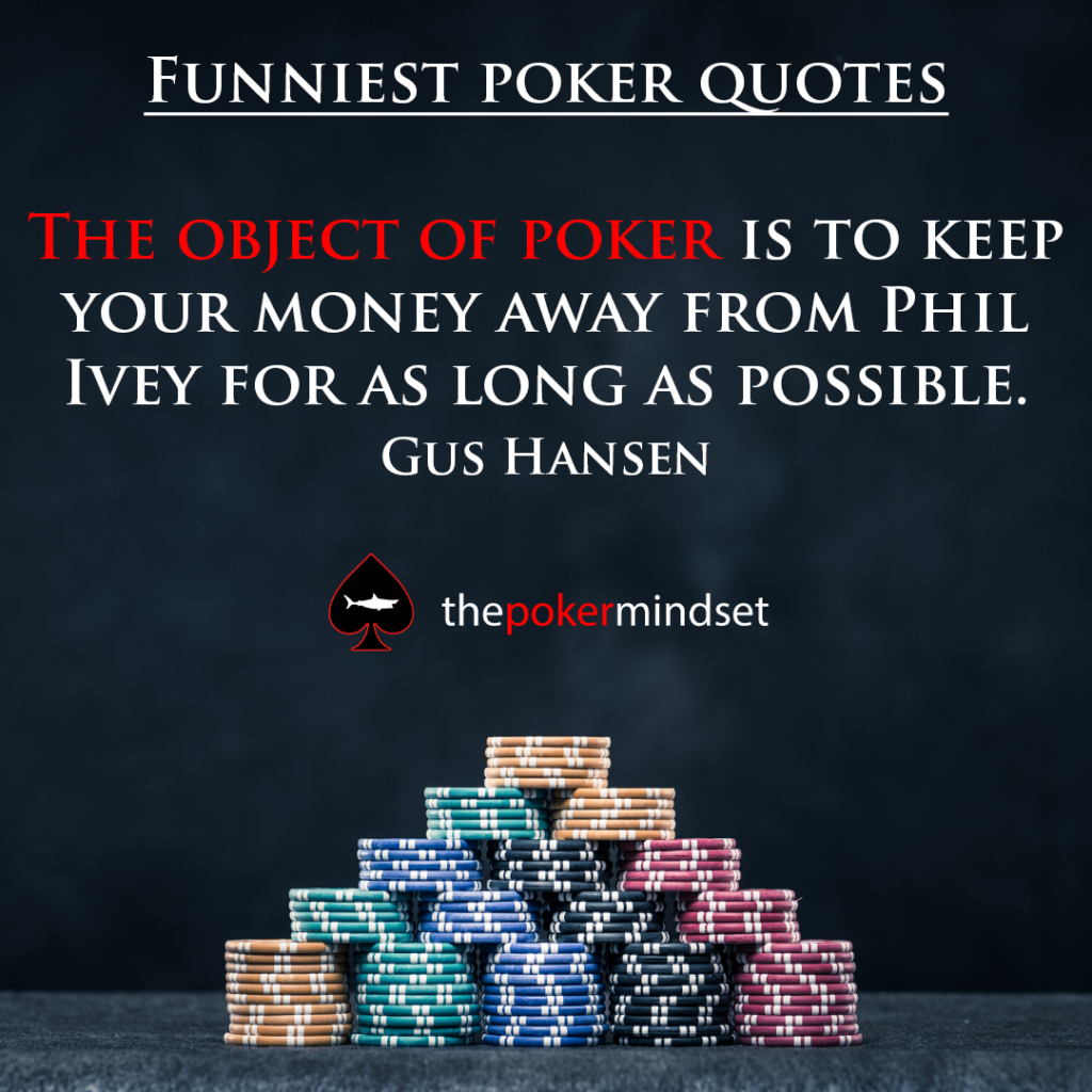 Top 50 Funny Poker Quotes - The Poker Mindset