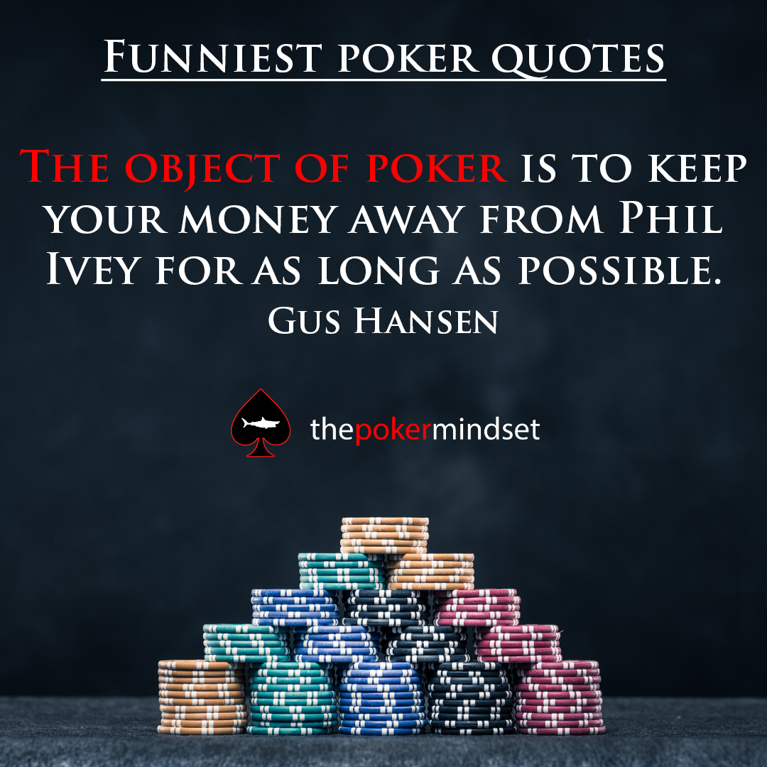 Top 50 funny poker quotes
