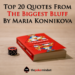 Top 20 Quotes From The Biggest Bluff By Maria Konnikova