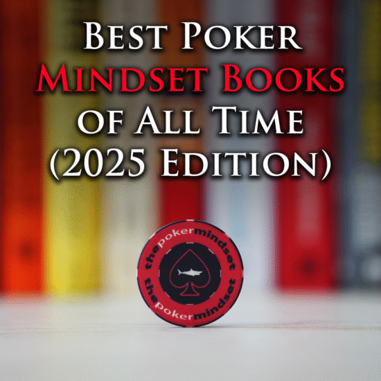 Best poker mindset books to improve focus, tilt control, and mental game (2025 guide)